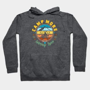 Camp More Worry Less Positive Affirmation Hoodie